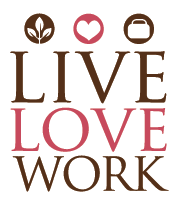 Live Love Work